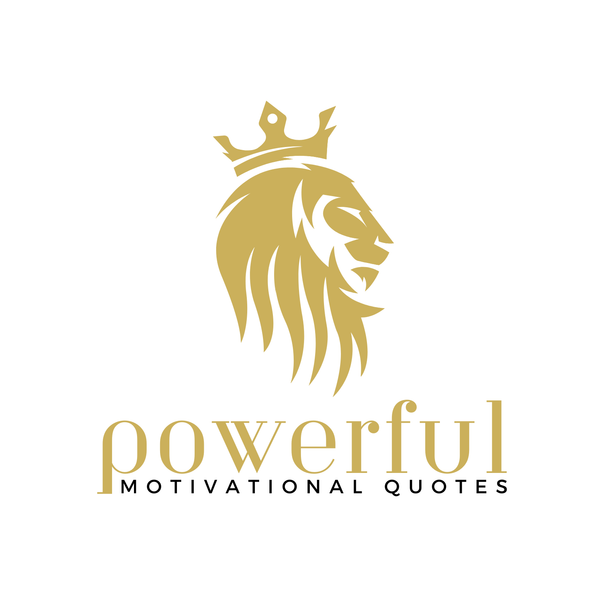 Powerful Motivational Quotes